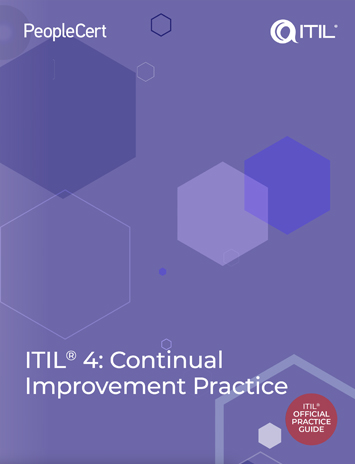 ITIL 4 Practice Guide: Continual Improvement