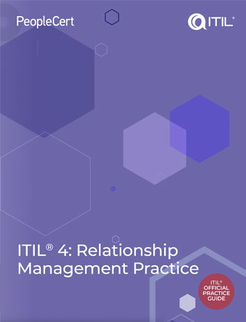 ITIL 4 Practice Guide: Relationship Management