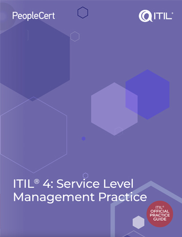 ITIL 4 Practice Guide: Service Level Management