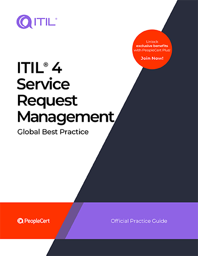 ITIL 4 Practice Guide: Service Request Management